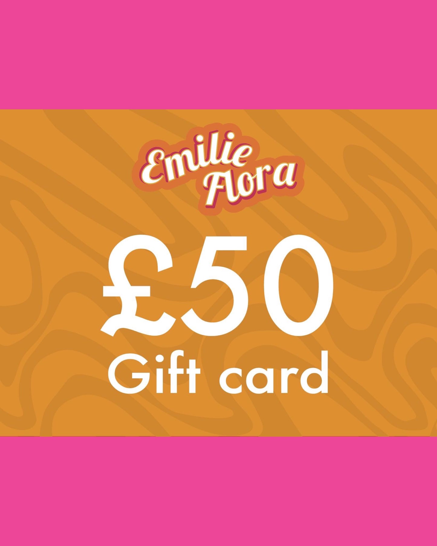 Emilie Flora Gift Card