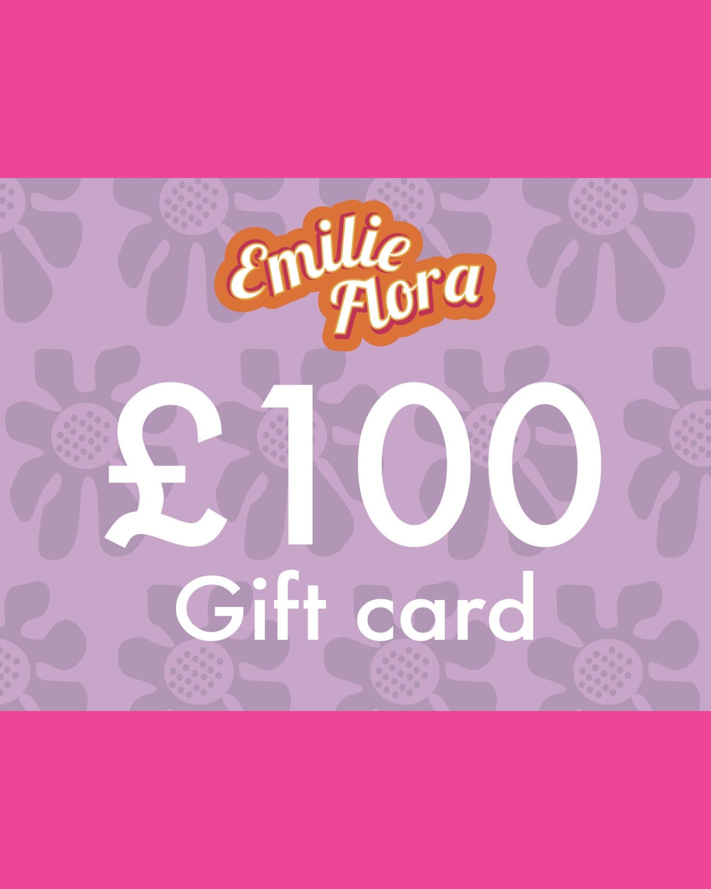 Emilie Flora Gift Card